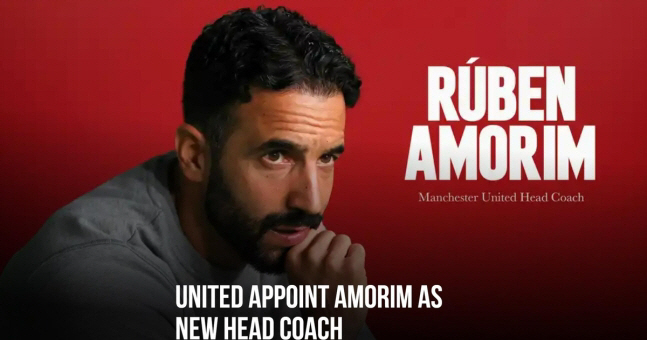 Manchester United in crisis chose the '39-year-old Portuguese genius coach' Amorim...Contracted until 2027, joining the team on the 11th 