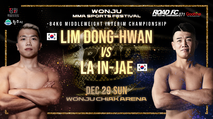 Added a big match, such as a provisional middleweight title match, to the tournament final. Wonju MMA Sports Festival Announces Additional Match of Goopne ROAD FC 071 On Dec. 29